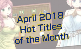 The Month's Hottest Titles for April 2018